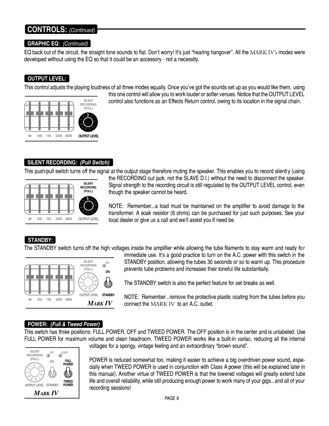 Mesa/Boogie Mark IV Amplifier manual Graphic EQ, Output Level, Silent Recording Pull Switch, Standby 