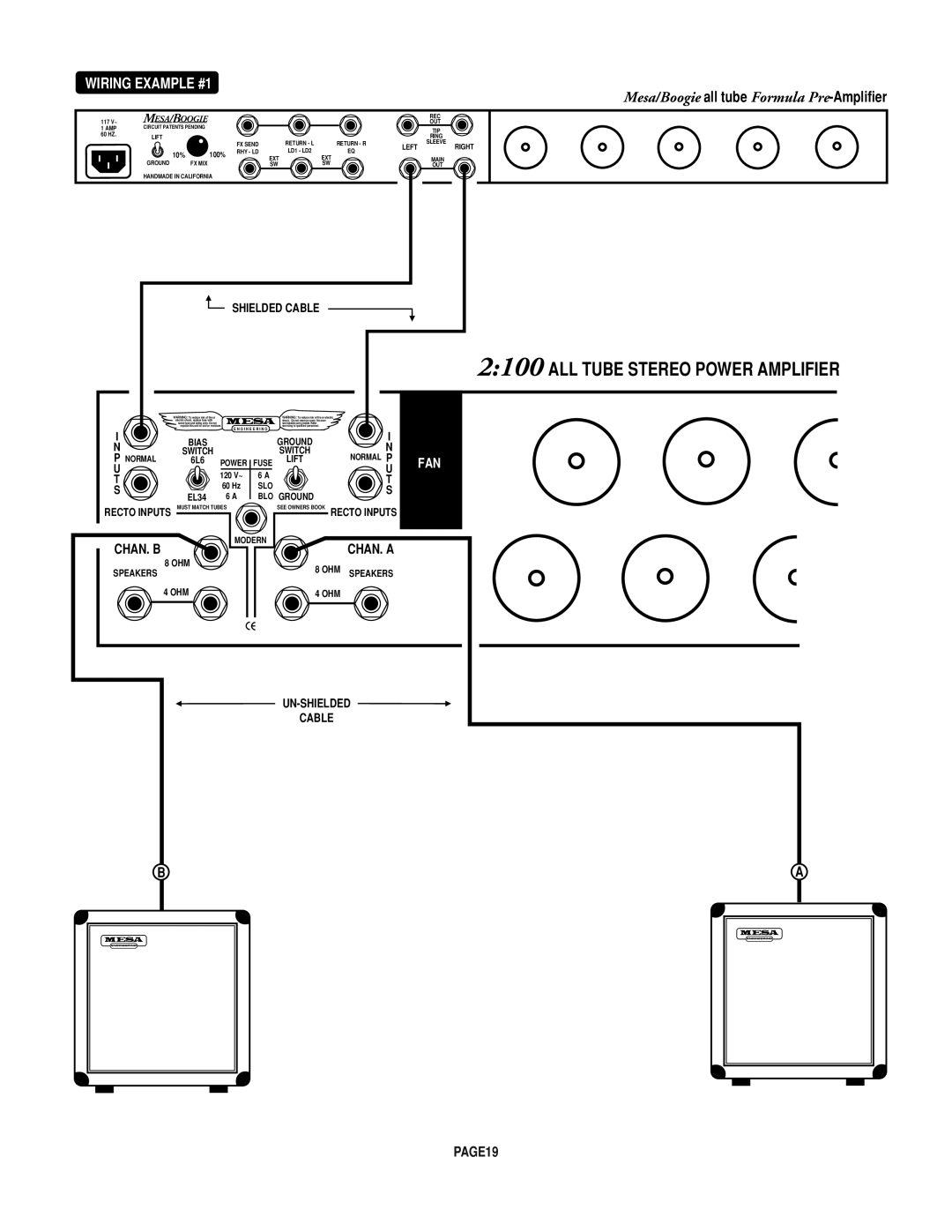 Mesa/Boogie Rectifier Stereo owner manual 2 100 ALL TUBE STEREO POWER AMPLIFIER, WIRING EXAMPLE #1, Un-Shielded Cable 
