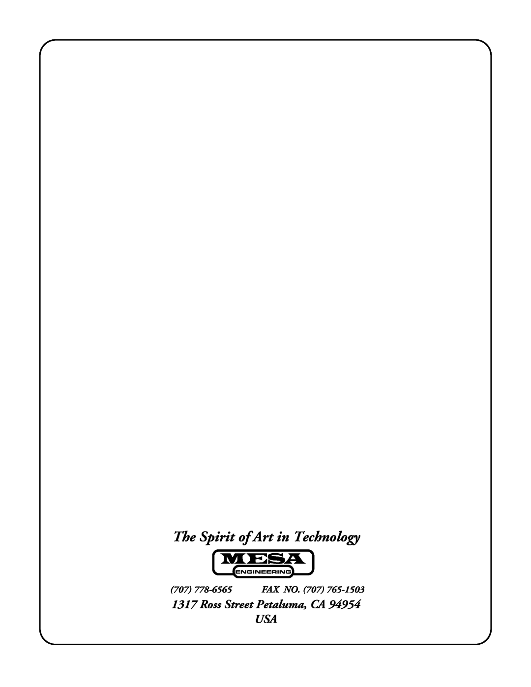 Mesa/Boogie Rectifier Stereo owner manual The Spirit of Art in Technology, Ross Street Petaluma, CA USA, 707 778-6565FAX NO 