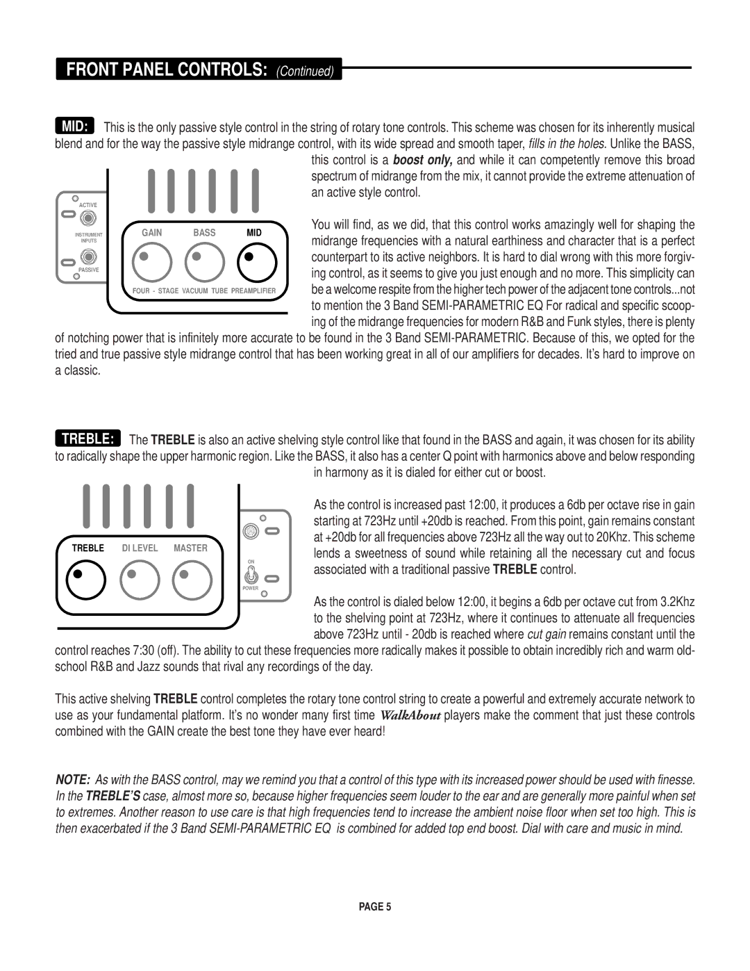 Mesa/Boogie Walk About Bass Amplifier owner manual Harmony as it is dialed for either cut or boost 