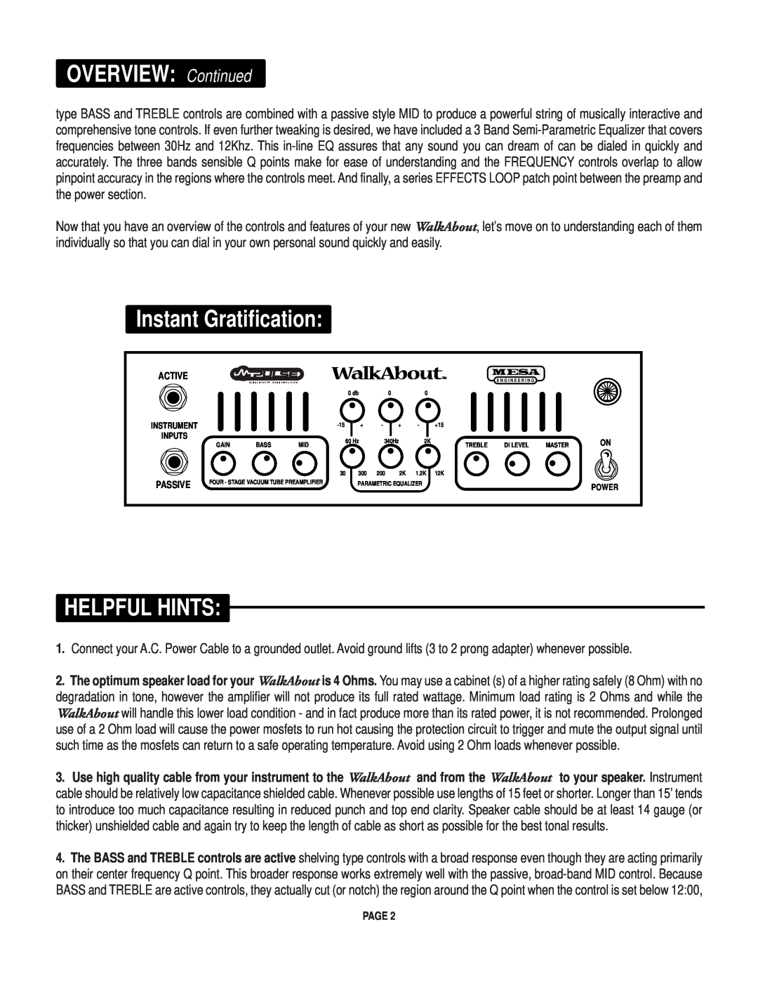 Mesa/Boogie Walk About Bass Amplifier owner manual OVERVIEW Continued, Instant Gratification, Helpful Hints, Page 