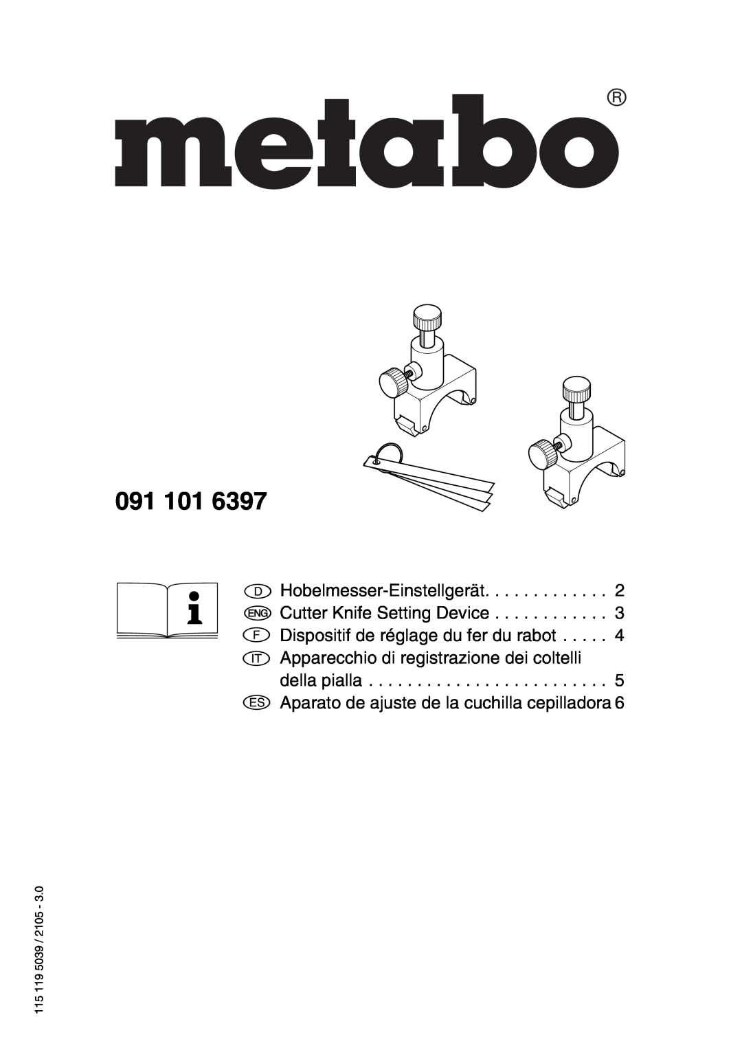 Metabo 091 101 6397 manual Hobelmesser-Einstellgerät Cutter Knife Setting Device, Dispositif de réglage du fer du rabot 