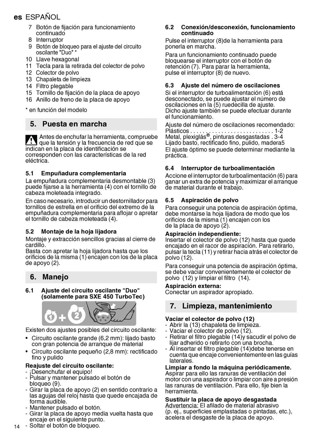 Metabo 600129420, 600458420 operating instructions Puesta en marcha, Manejo, Limpieza, mantenimiento 