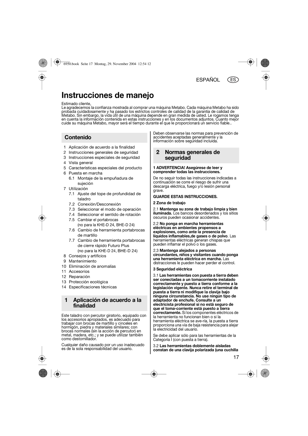 Metabo 600224420 operating instructions Contenido, Aplicación de acuerdo a la finalidad, Normas generales de seguridad 