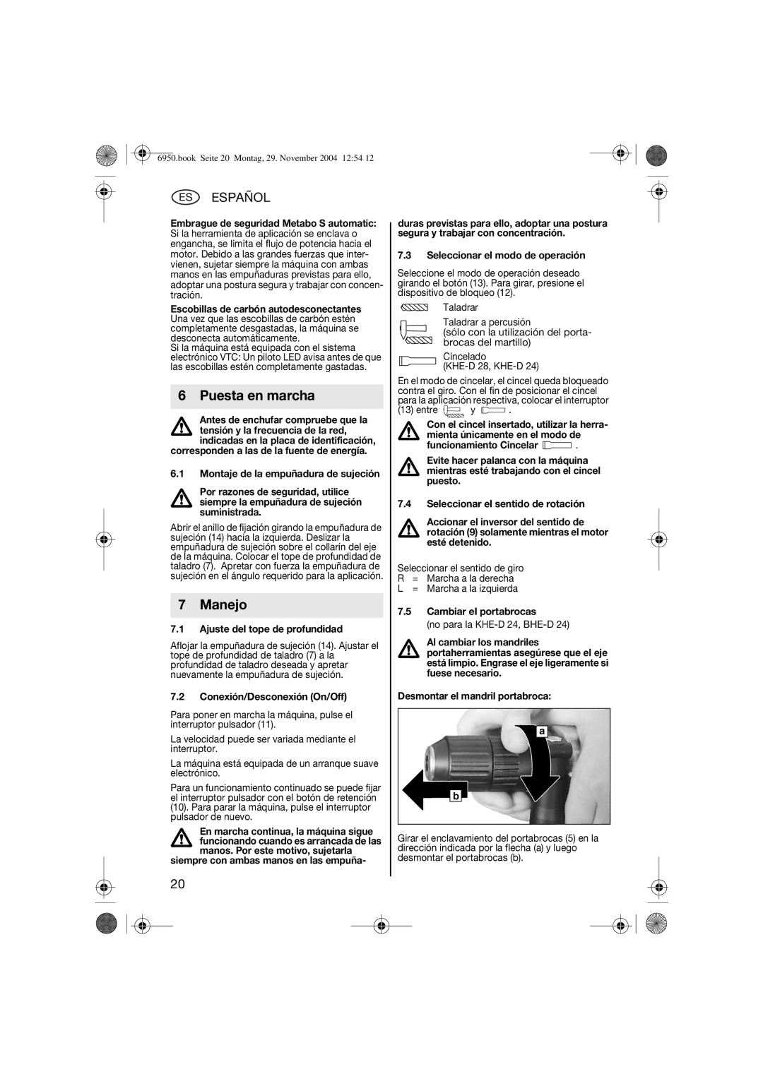 Metabo 600224420 operating instructions Puesta en marcha, Manejo 