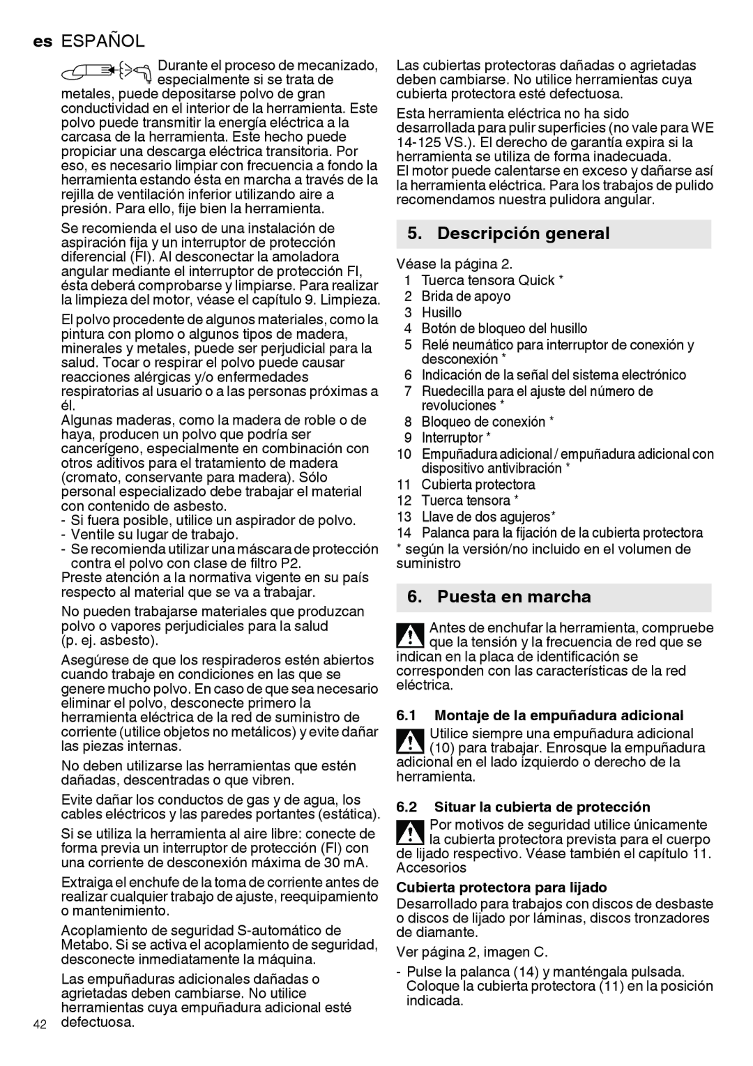 Metabo 600268420, 600292420, 600267420, 600264420 Descripción general, Puesta en marcha, Montaje de la empuñadura adicional 