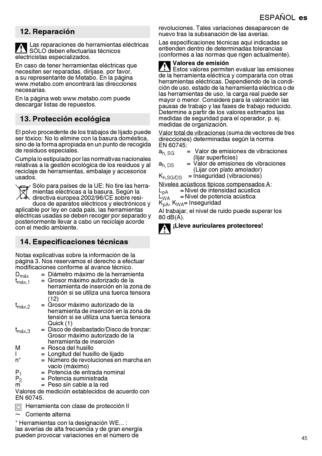 Metabo 600279420, 600292420, 600267420 manual Reparación, Protección ecológica, Especificaciones técnicas, Valores de emisión 