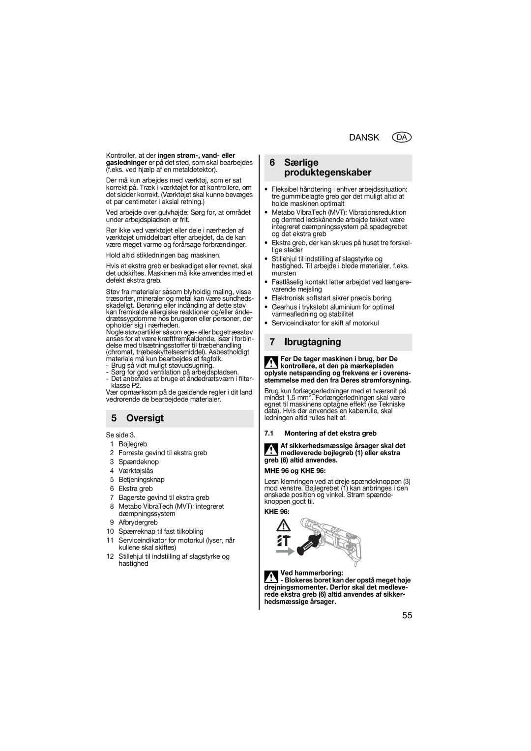 Metabo 600596420 manual Oversigt, Ibrugtagning, Dansk DA, Særlige produktegenskaber 