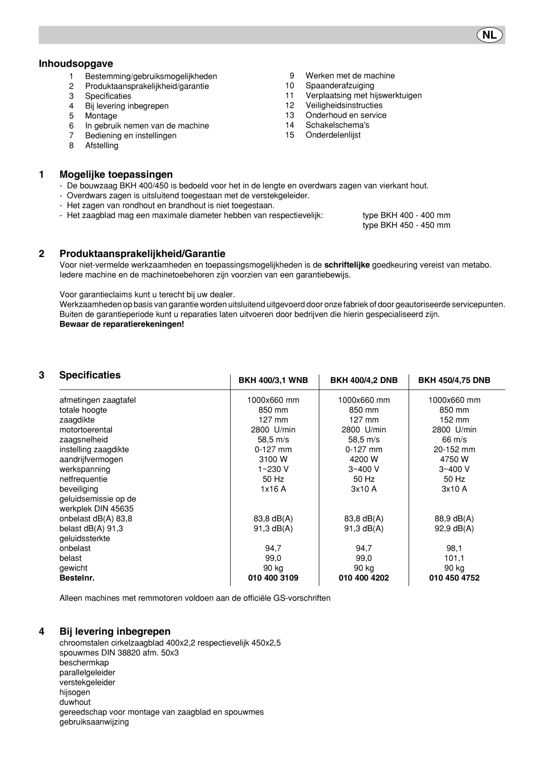 Metabo BKH 400, BKH450 Inhoudsopgave, Mogelijke toepassingen, Produktaansprakelijkheid/Garantie, Specificaties 