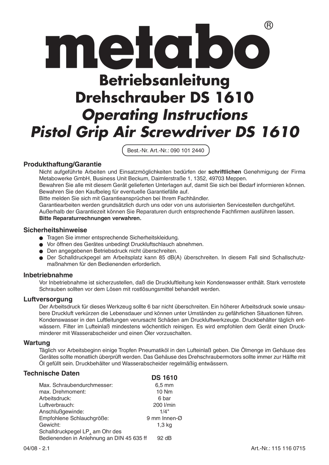 Metabo DS 1610 operating instructions Produkthaftung/Garantie, Sicherheitshinweise, Inbetriebnahme, Luftversorgung 