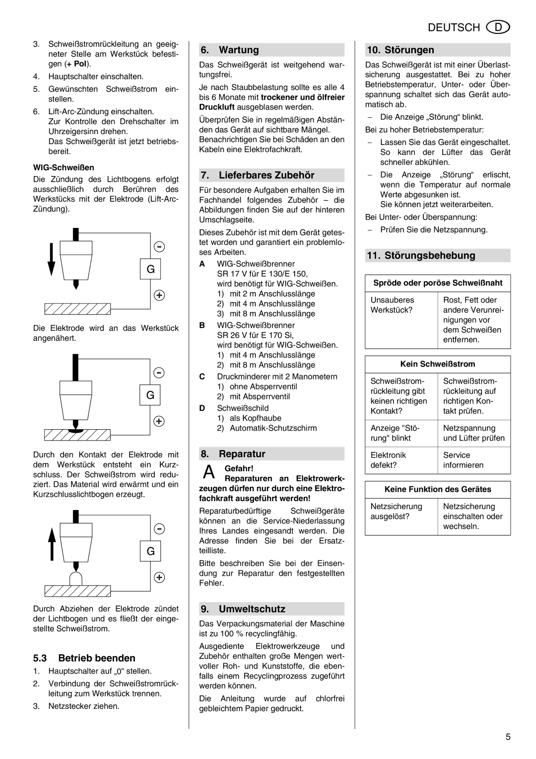 Metabo E 130 Betrieb beenden, Wartung, Lieferbares Zubehör, Reparatur, Umweltschutz, 10. Störungen, 11. Störungsbehebung 