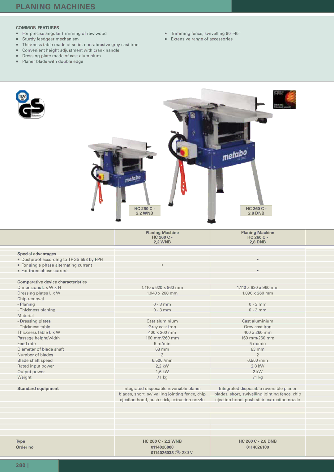 Metabo HC 300 manual Special advantages, Comparative device characteristics HC 260 C WNB DNB, Standard equipment 