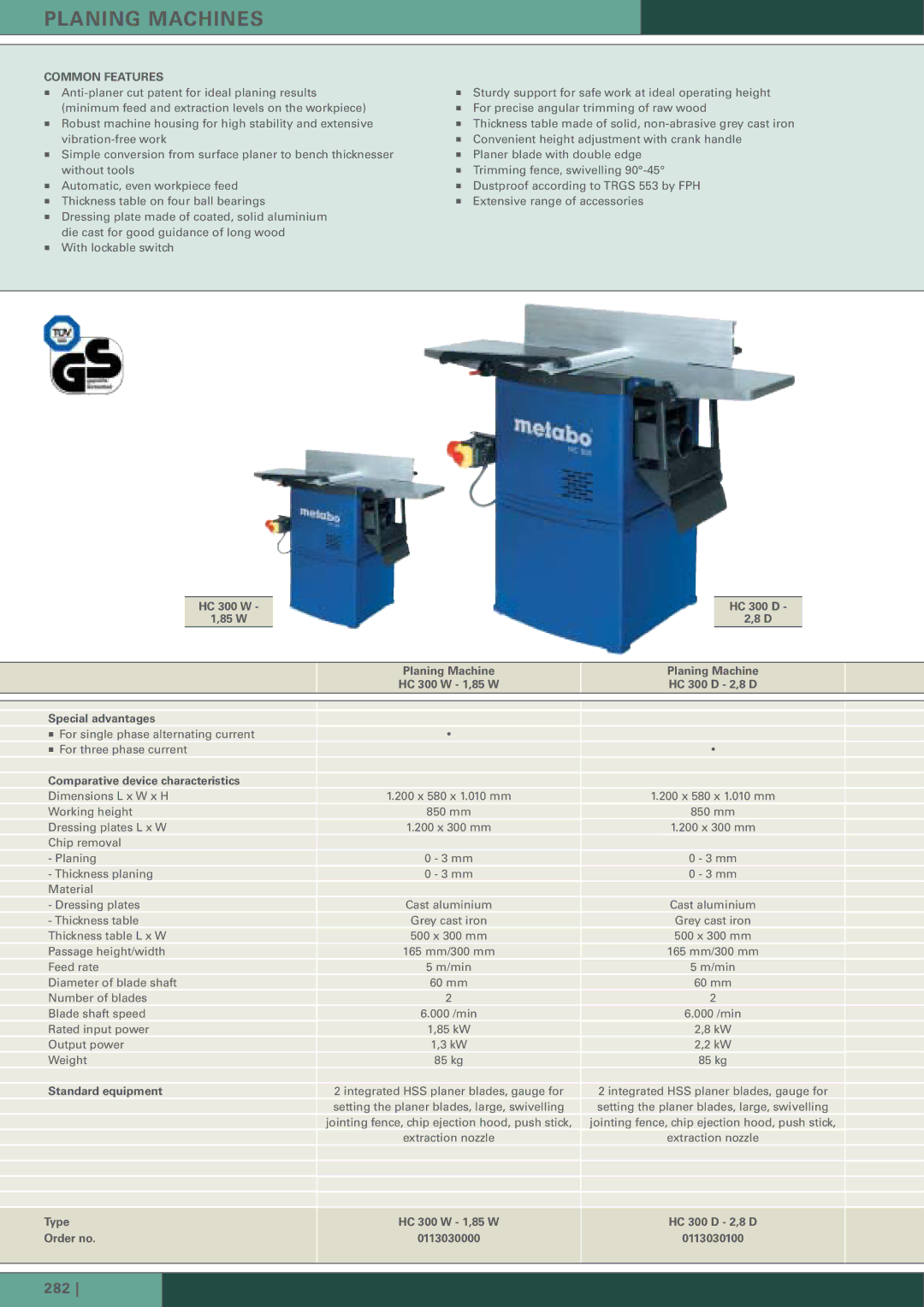 Metabo manual HC 300 W 85 W Special advantages, Comparative device characteristics HC 300 D 