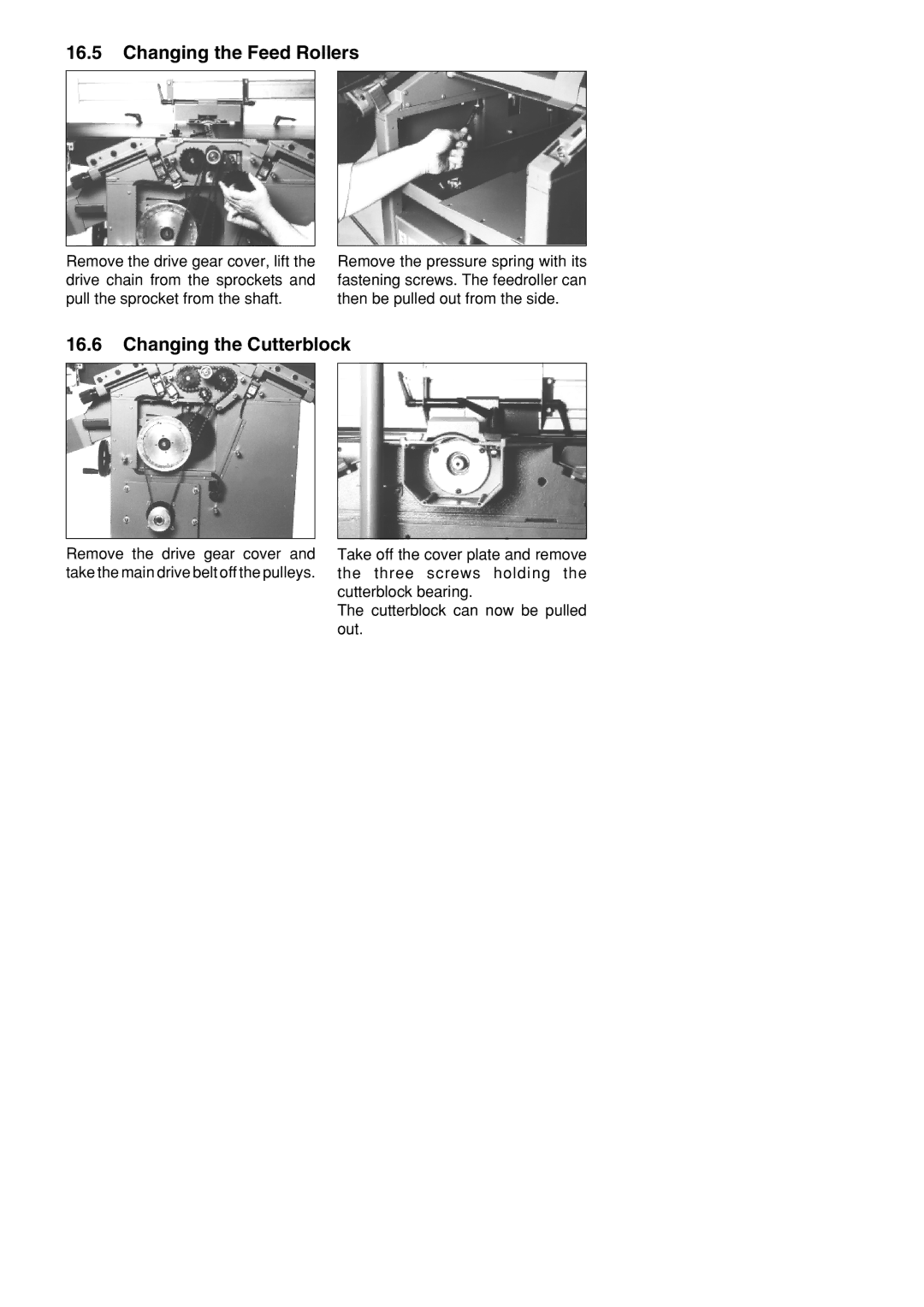 Metabo HC 410 operating instructions Changing the Feed Rollers, Changing the Cutterblock 