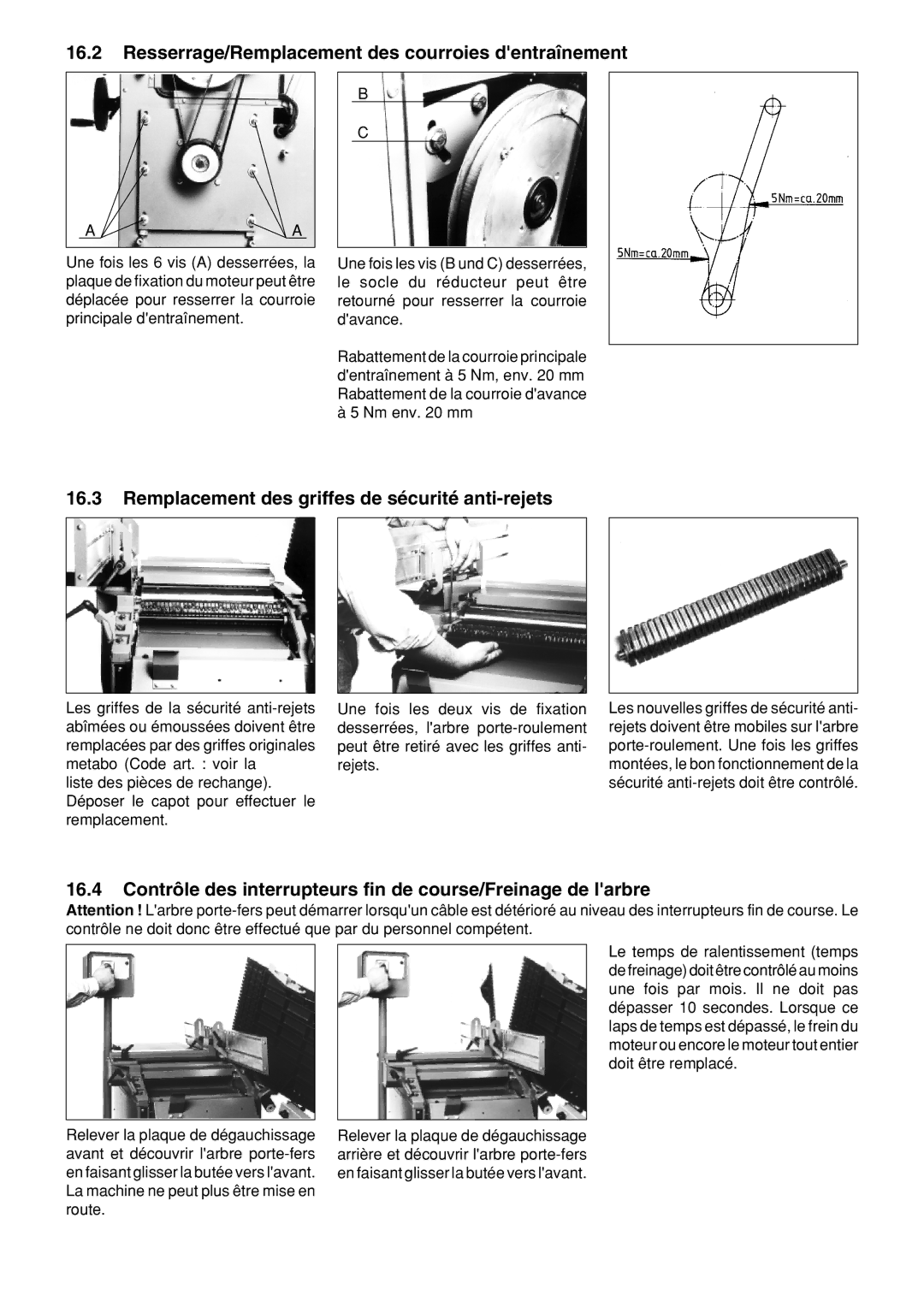 Metabo HC 410 Resserrage/Remplacement des courroies dentranement, Remplacement des griffes de sŽcuritŽ anti-rejets 