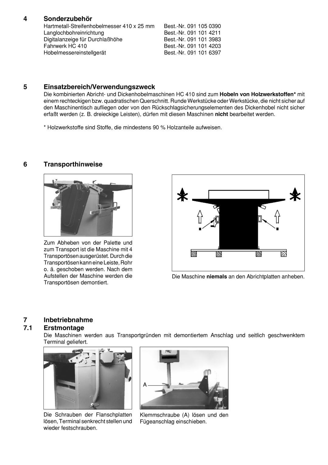 Metabo HC 410 Sonderzubehšr, Einsatzbereich/Verwendungszweck, Transporthinweise, Inbetriebnahme Erstmontage 