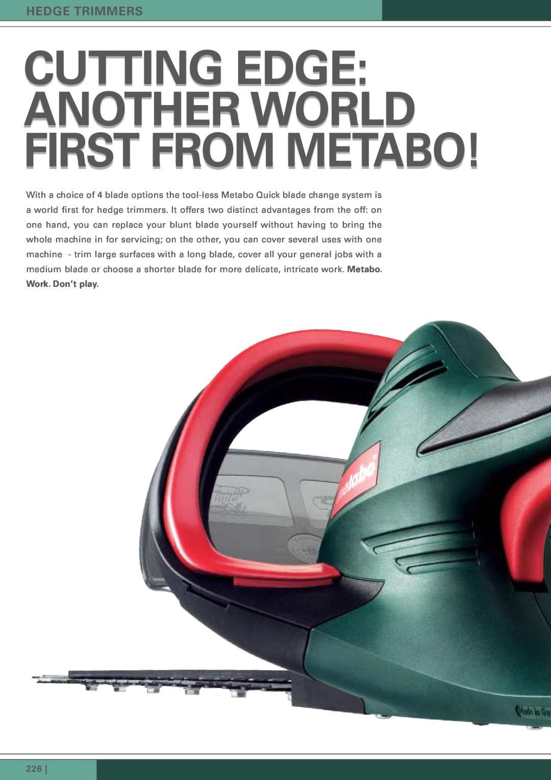 Metabo HS-8675 Quick, HS-8655 Quick manual Hedge Trimmers, Work. Don’t play, Cutting Edge Another World First From Metabo 