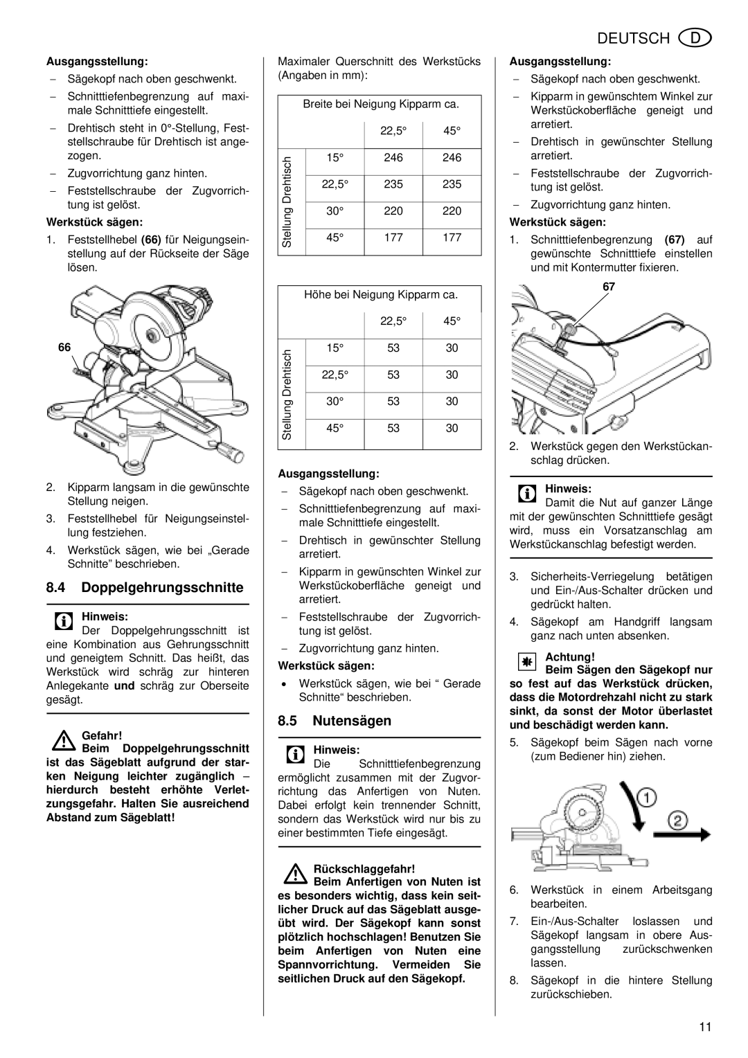 Metabo KGS 255 Plus operating instructions Doppelgehrungsschnitte, Nutensägen 