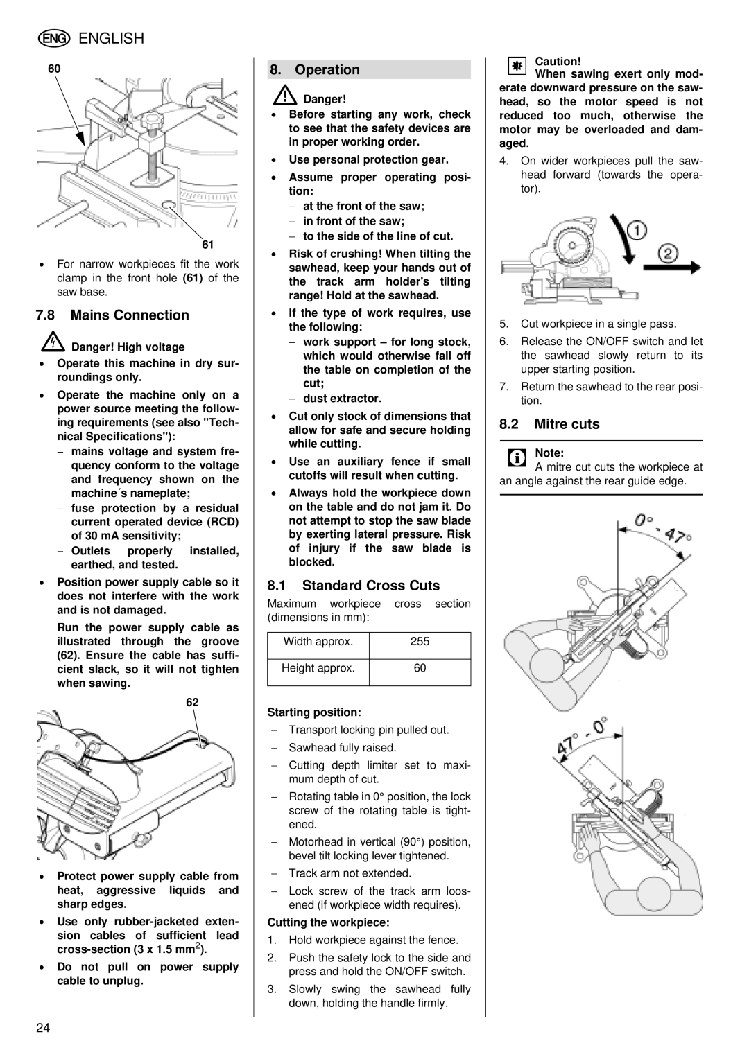 Metabo KGS 255 Plus operating instructions Mains Connection, Operation, Standard Cross Cuts, Mitre cuts 