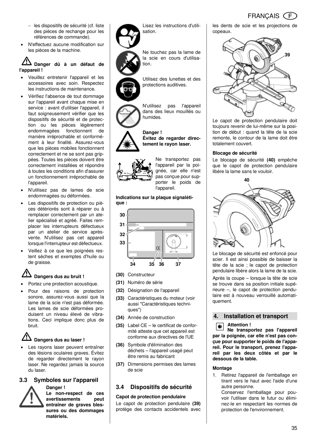 Metabo KGS 255 Plus operating instructions Symboles sur lappareil, Dispositifs de sécurité, Installation et transport 