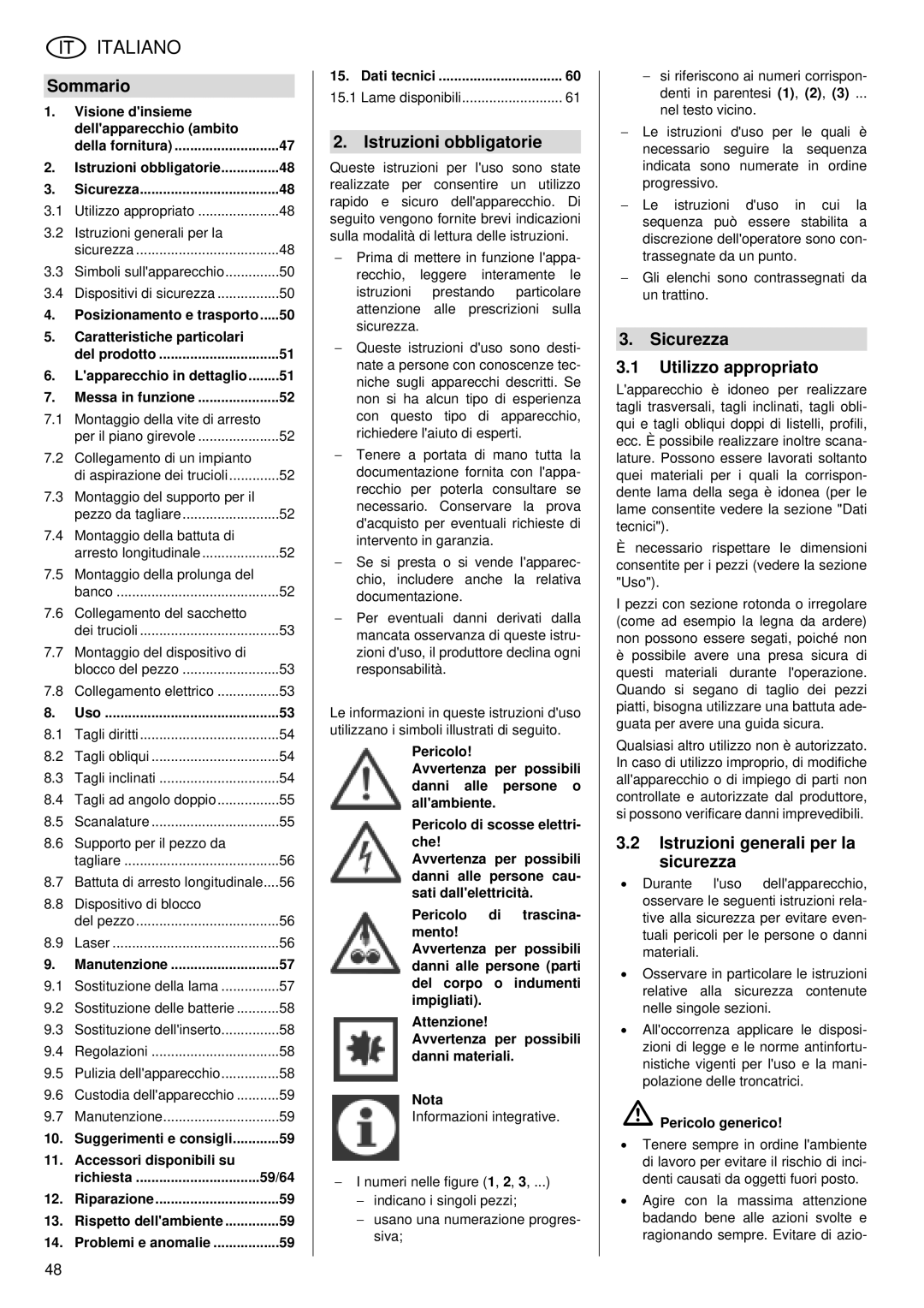 Metabo KGS 255 Plus operating instructions Sommario, Istruzioni obbligatorie, Sicurezza Utilizzo appropriato 