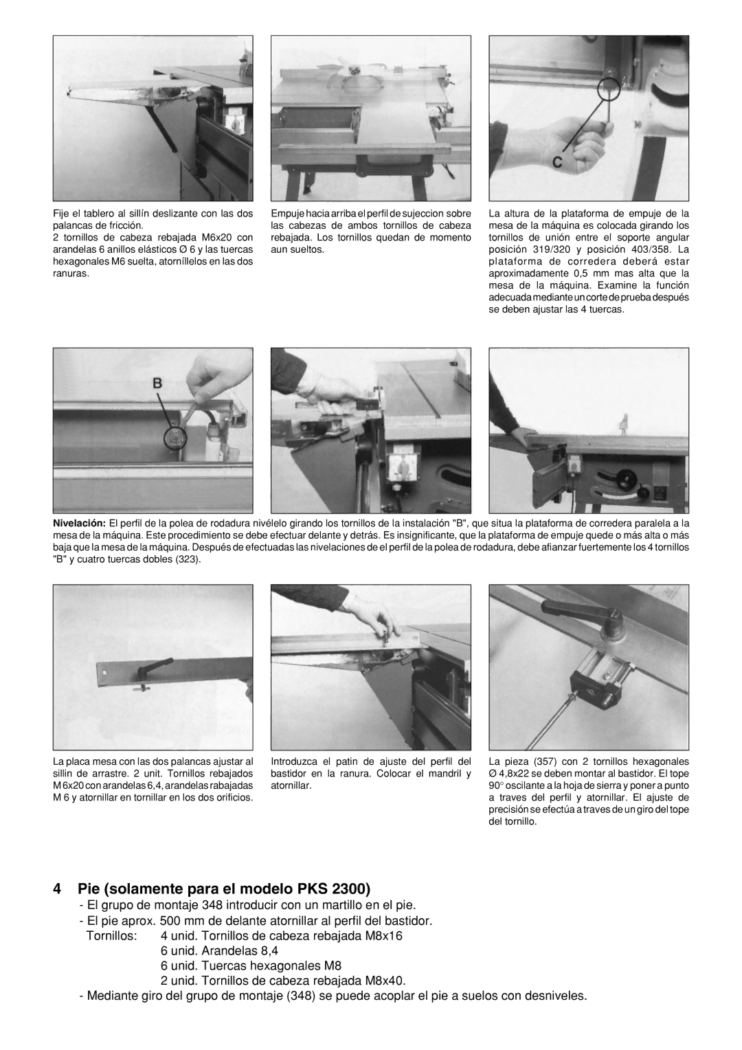 Metabo PK 250, PK 300 operation manual Pie solamente para el modelo PKS 