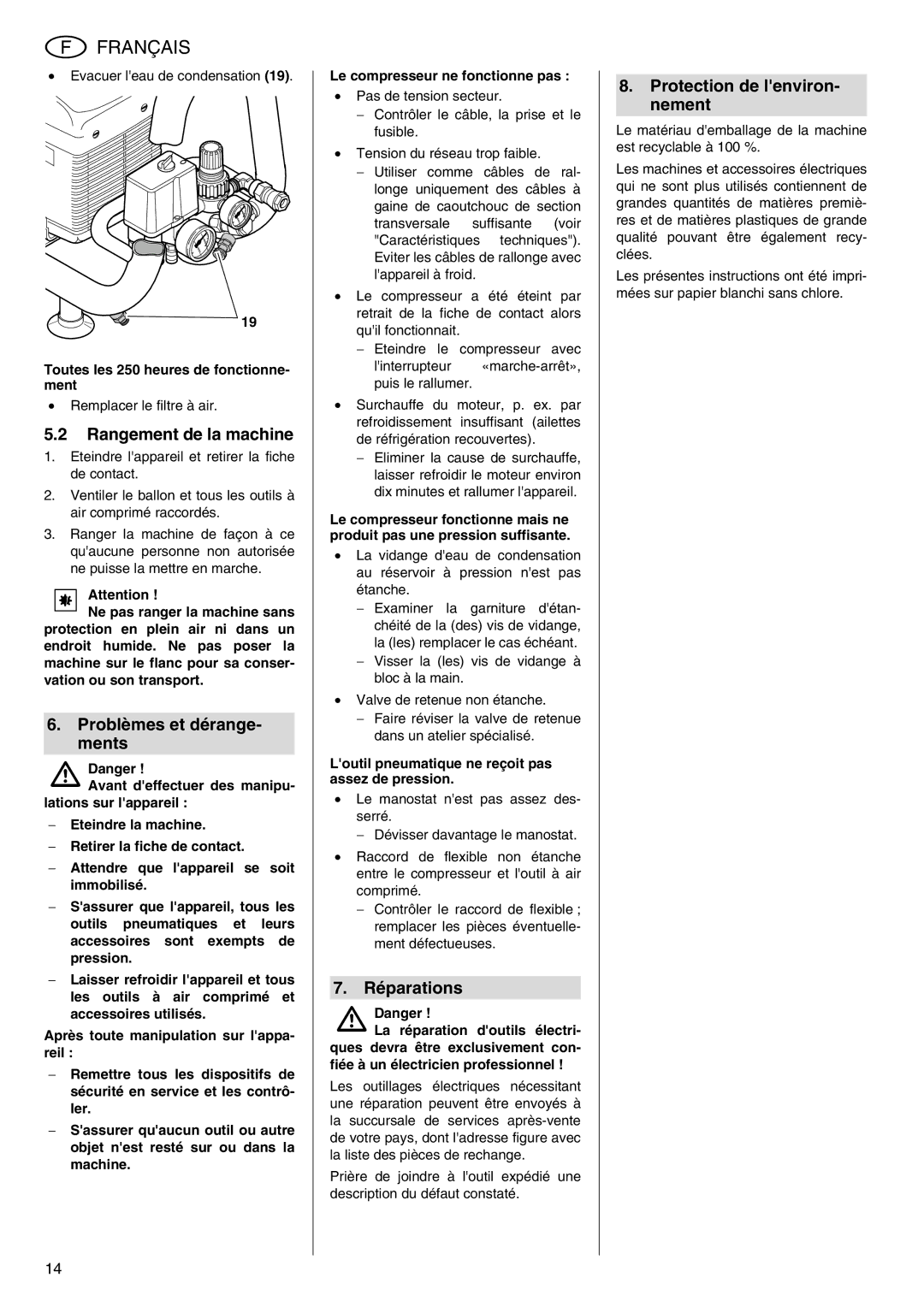 Metabo Power 260 manual Rangement de la machine, Problèmes et dérange- ments, Réparations, Protection de lenviron- nement 