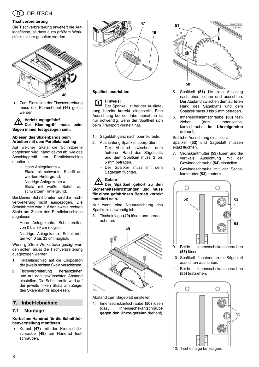 Metabo TS 250 operating instructions Inbetriebnahme Montage, Tischverbreiterung, Spaltkeil ausrichten Hinweis 