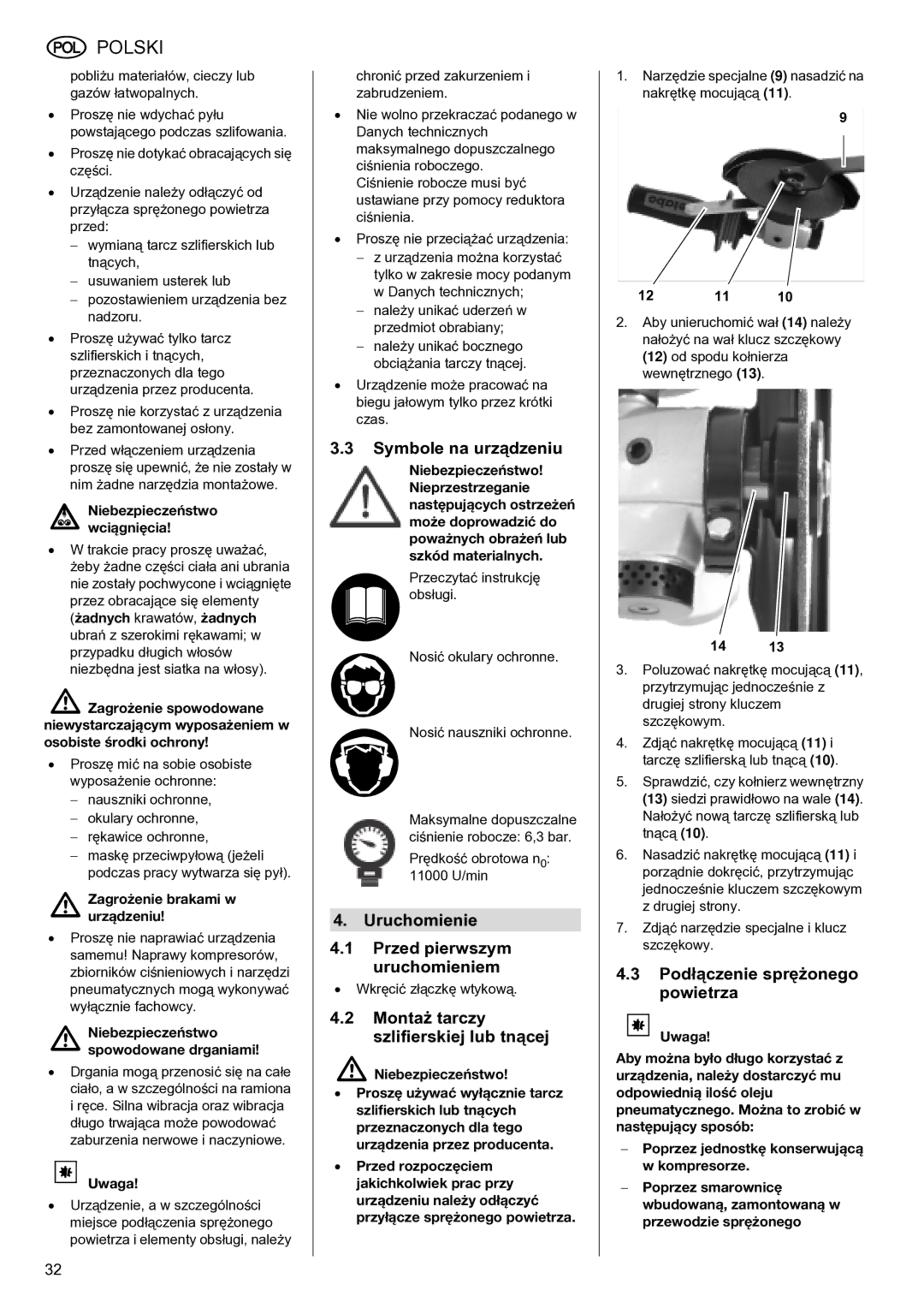 Metabo WS 7400 Symbole na urządzeniu, Uruchomienie Przed pierwszym uruchomieniem, Montaż tarczy szlifierskiej lub tnącej 