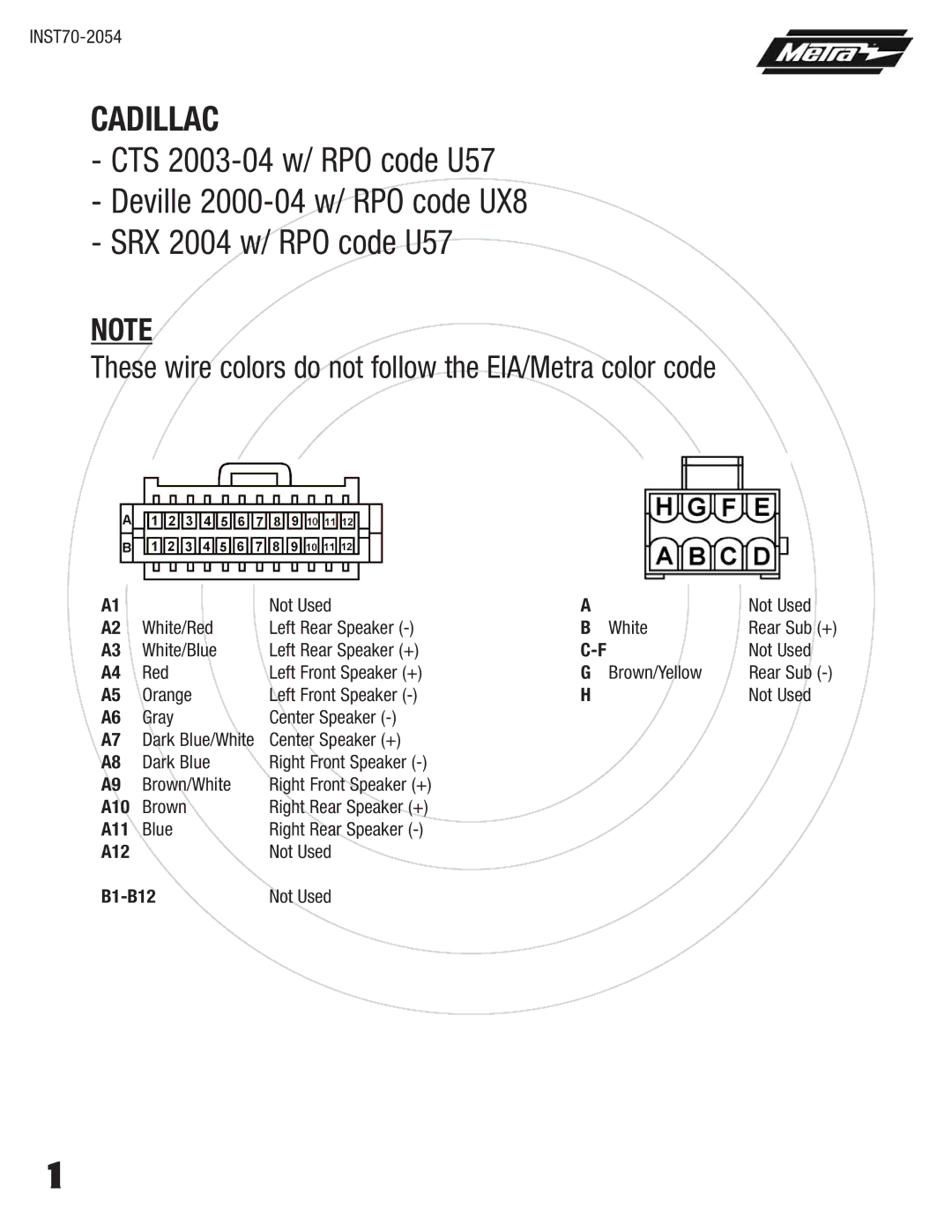 Metra Electronics 70-2054 installation instructions Cadillac, These wire colors do not follow the EIA/Metra color code 