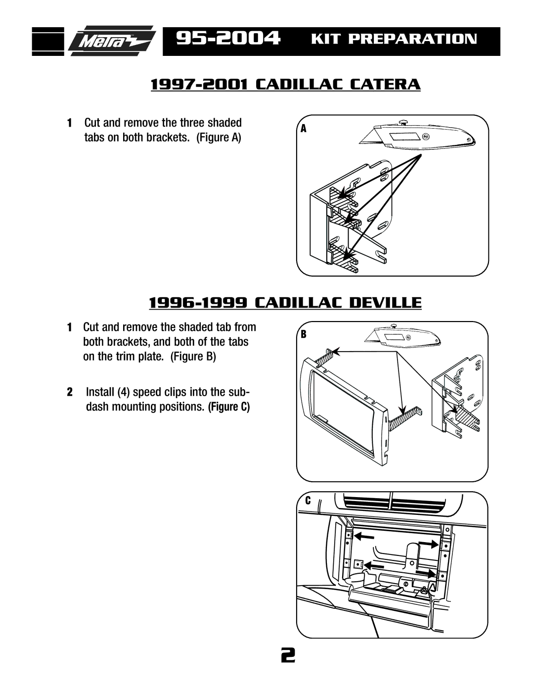 Metra Electronics installation instructions 95-2004KIT Preparation 