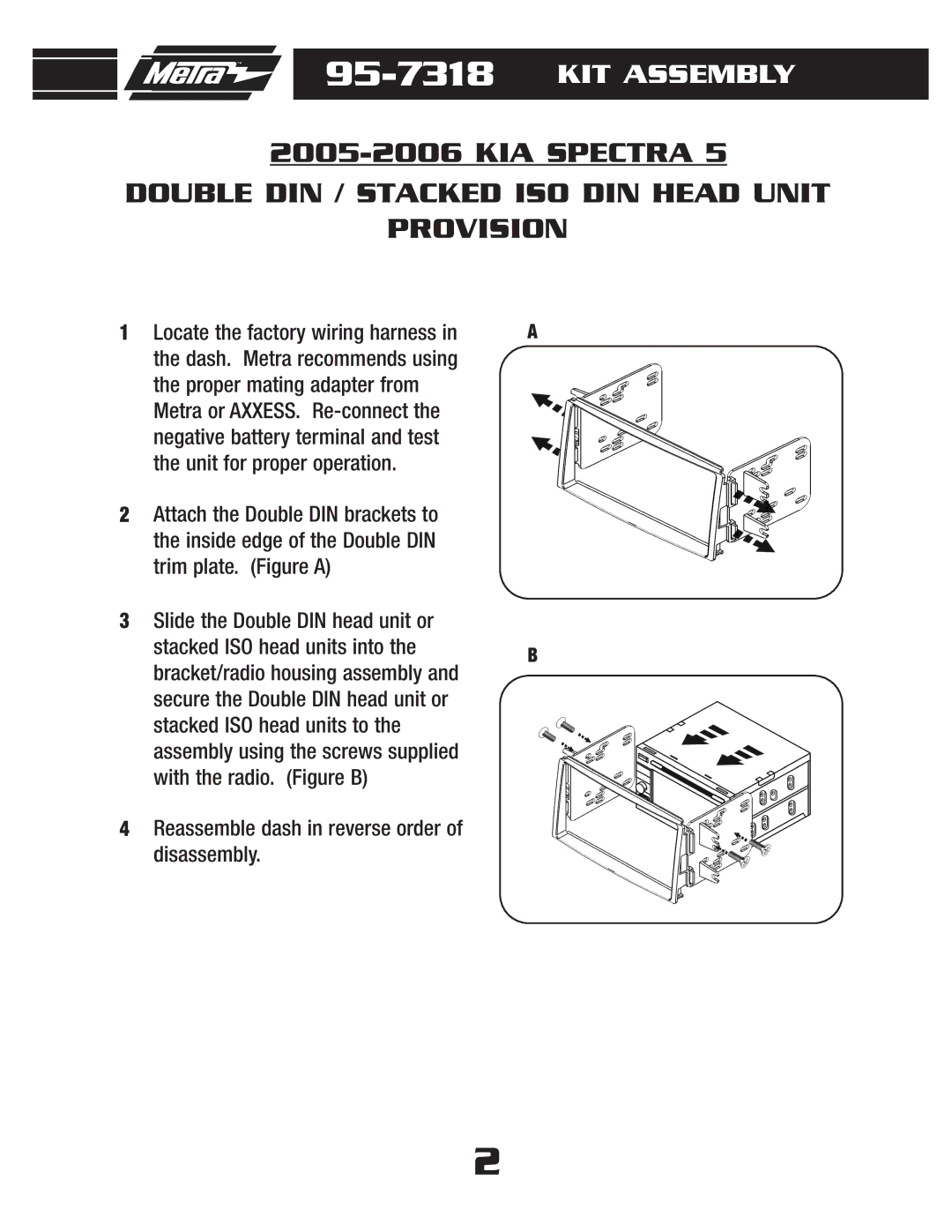 Metra Electronics 95-7318 installation instructions Double DIN / Stacked ISO DIN Head Unit Provision 