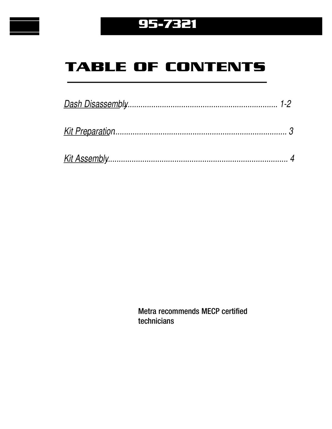 Metra Electronics 95-7321 installation instructions Table of Contents 