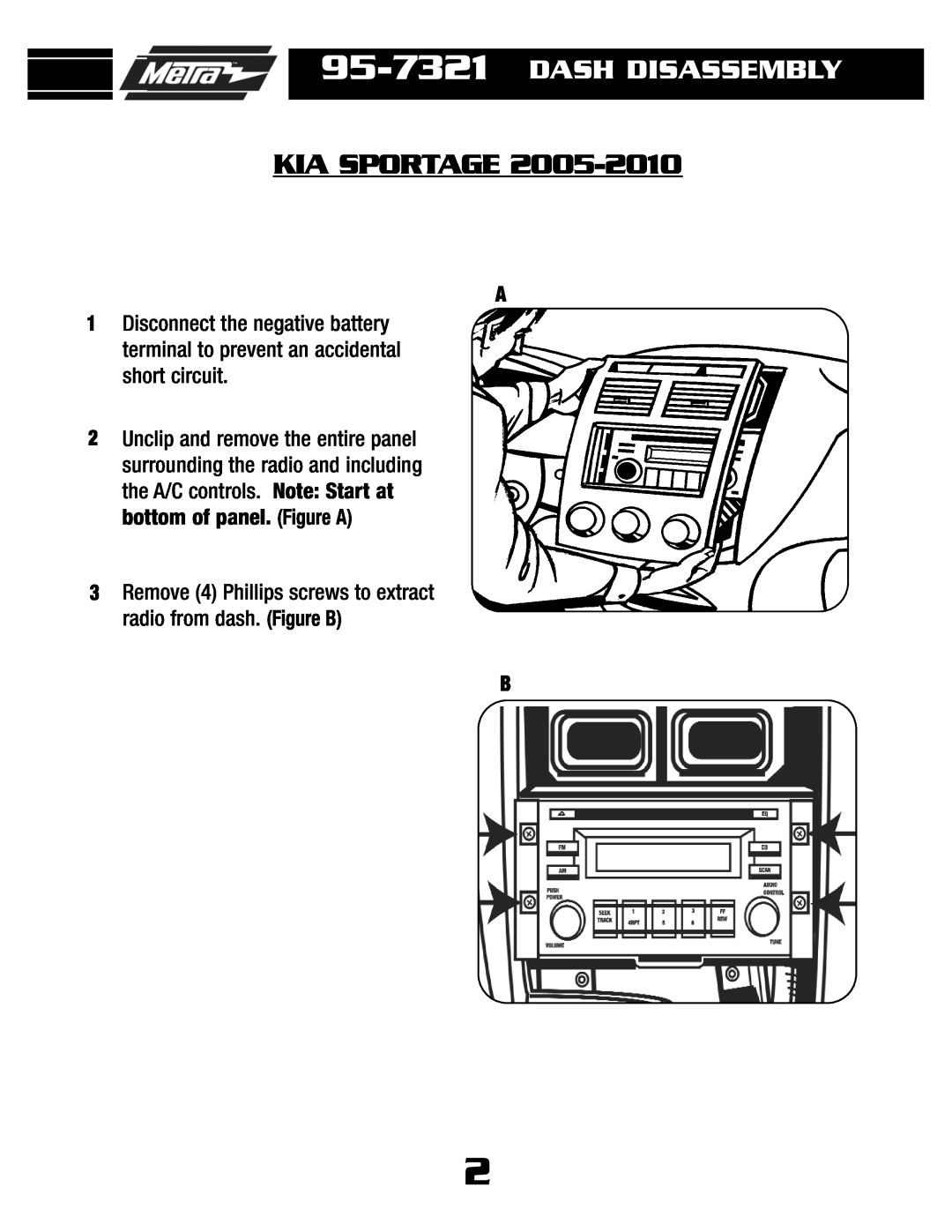 Metra Electronics 95-7321 installation instructions Kia Sportage, Dash Disassembly 