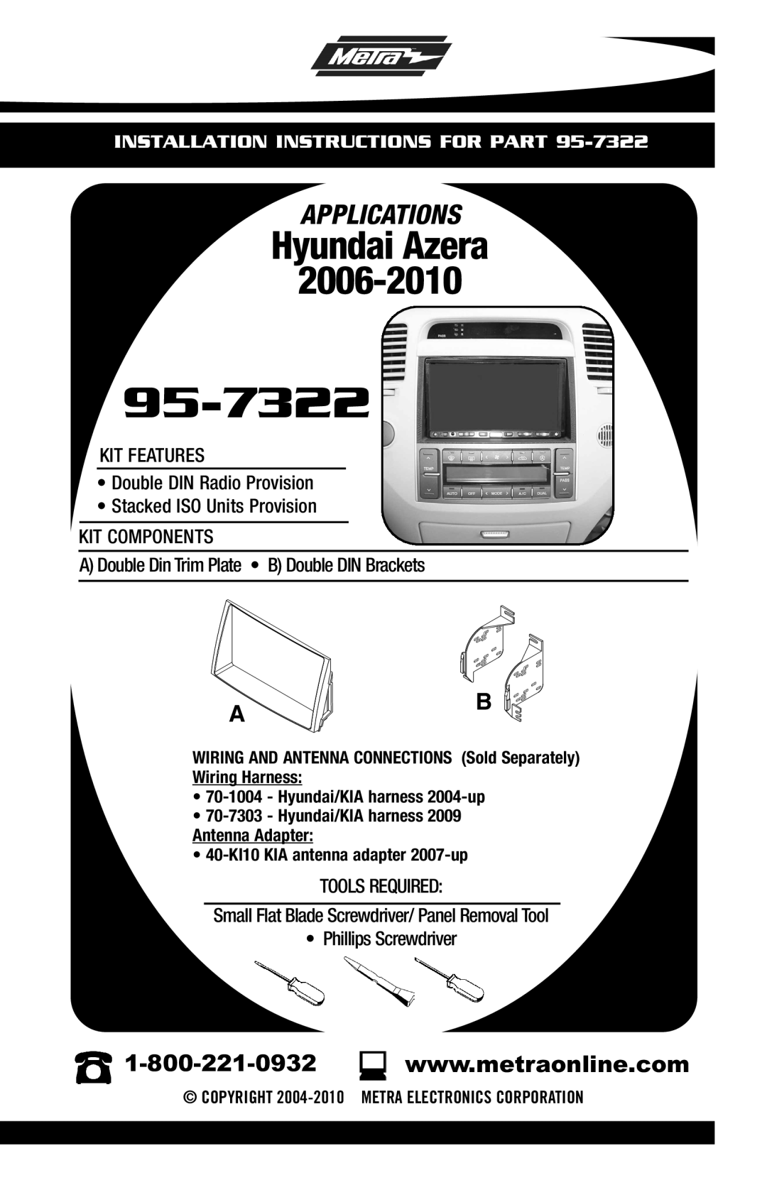Metra Electronics 95-7322 installation instructions Hyundai Azera, Applications, Installation Instructions For Part 