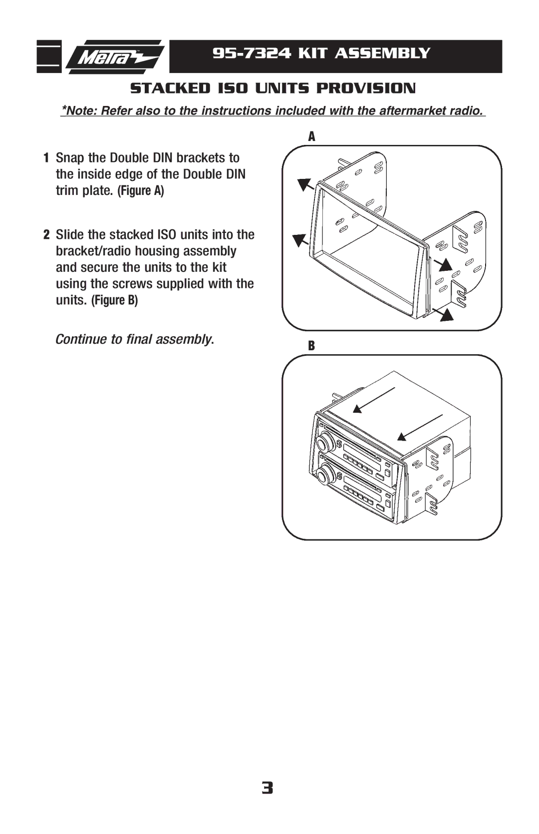 Metra Electronics 95-7324 installation instructions Stacked ISO Units Provision 