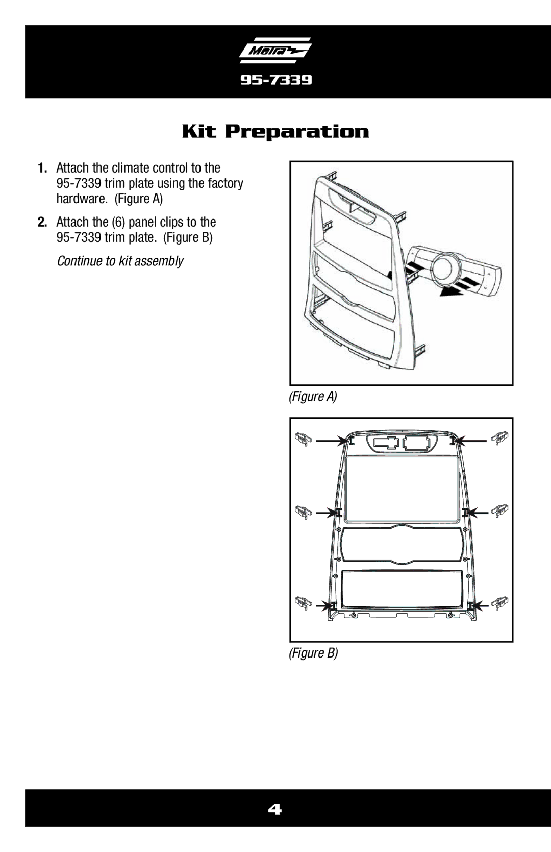 Metra Electronics 95-7339B installation instructions Kit Preparation 