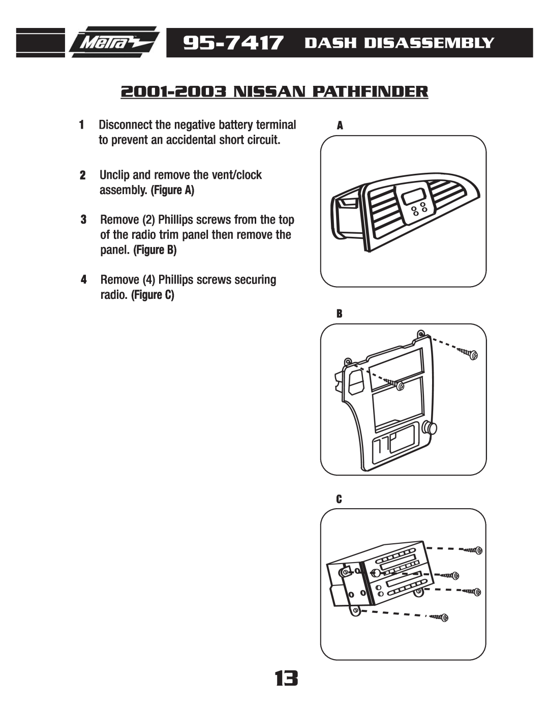 Metra Electronics 95-7417 installation instructions 2001-2003NISSAN PATHFINDER, Dash Disassembly 