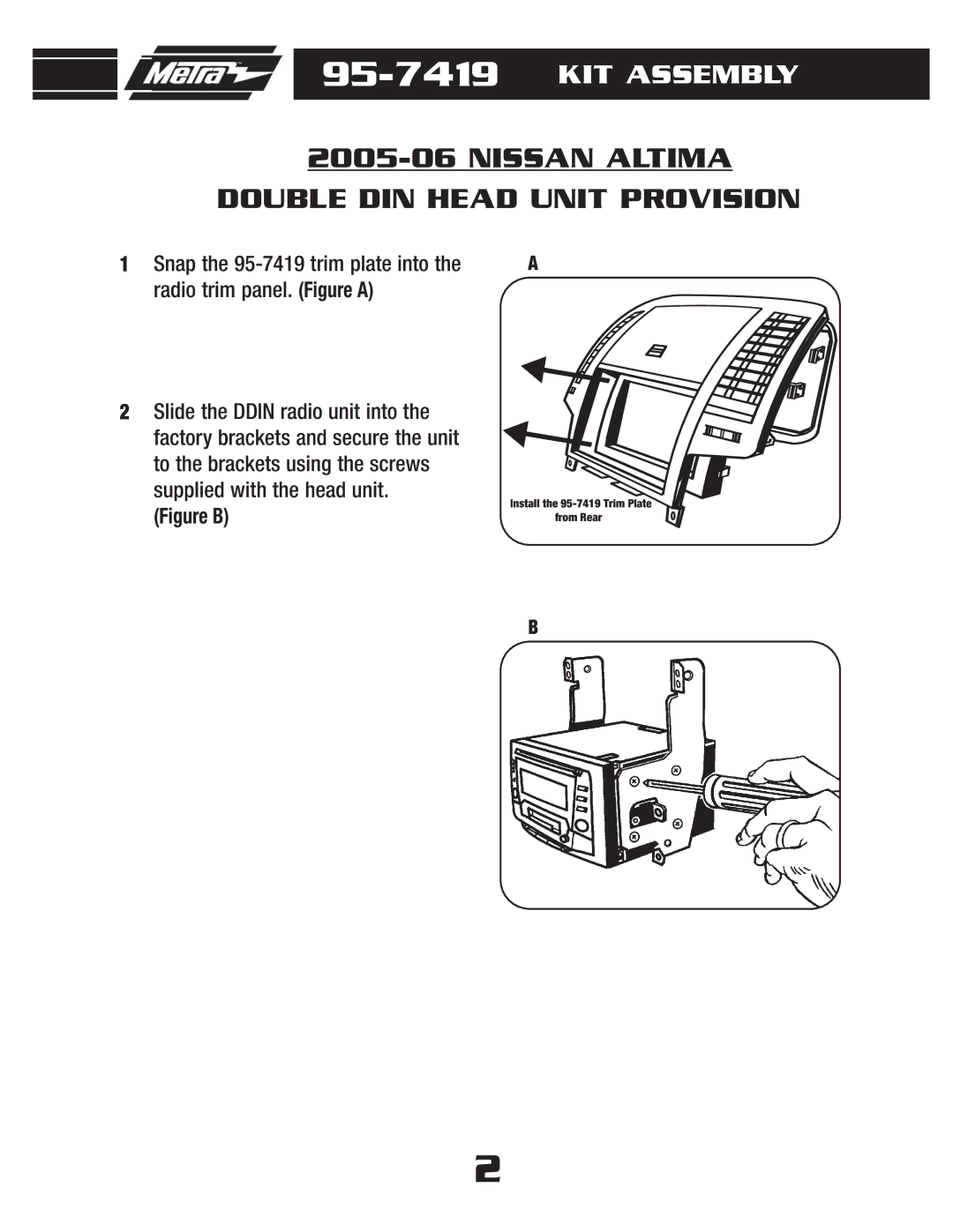 Metra Electronics 95-7419 installation instructions Nissan Altima Double DIN Head Unit Provision 