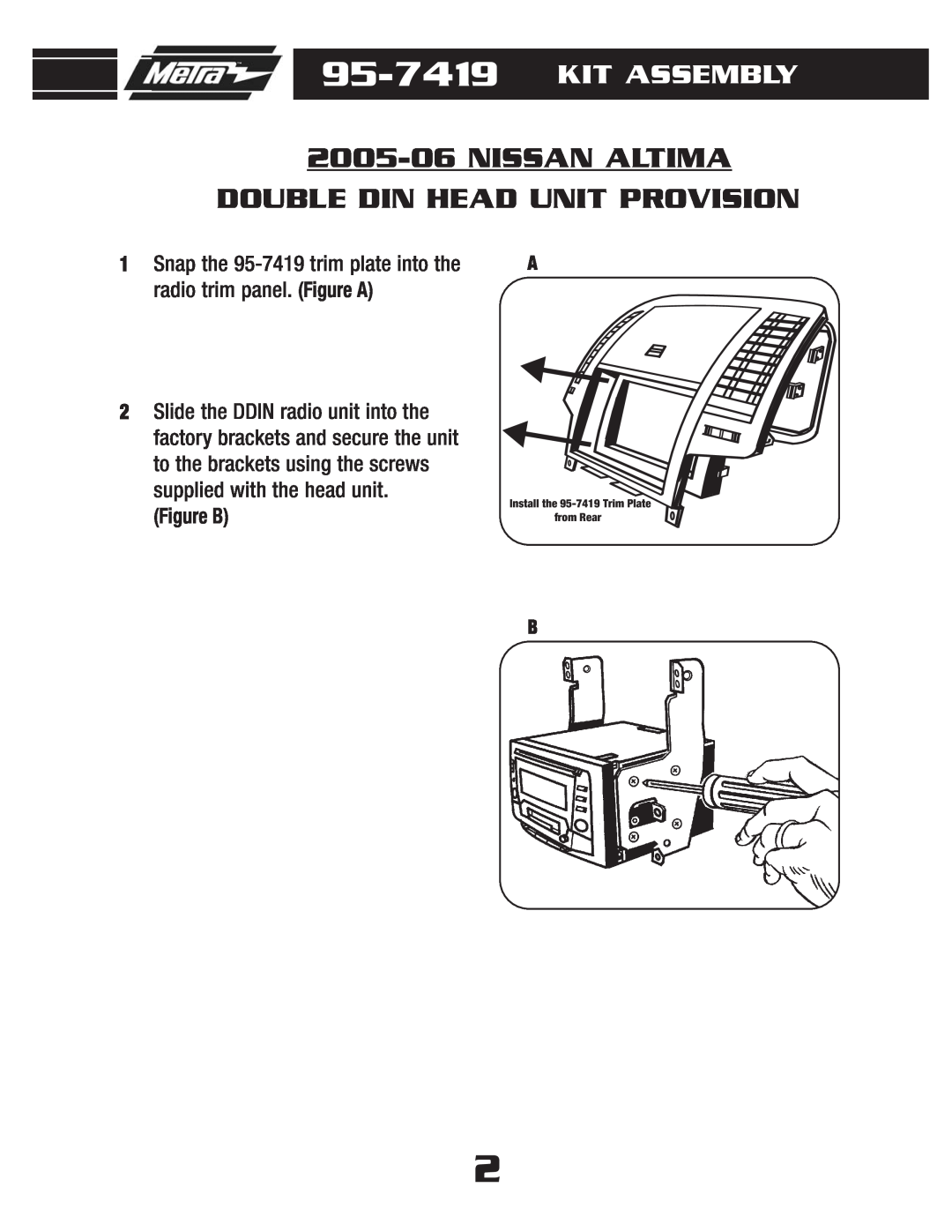 Metra Electronics 95-7419 installation instructions Nissan Altima Double Din Head Unit Provision, Kit Assembly, Figure B 