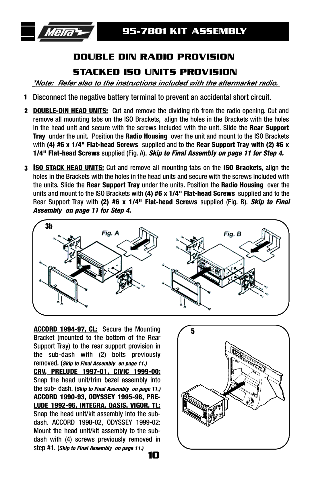 Metra Electronics 95-7801 installation instructions KIT Assembly 