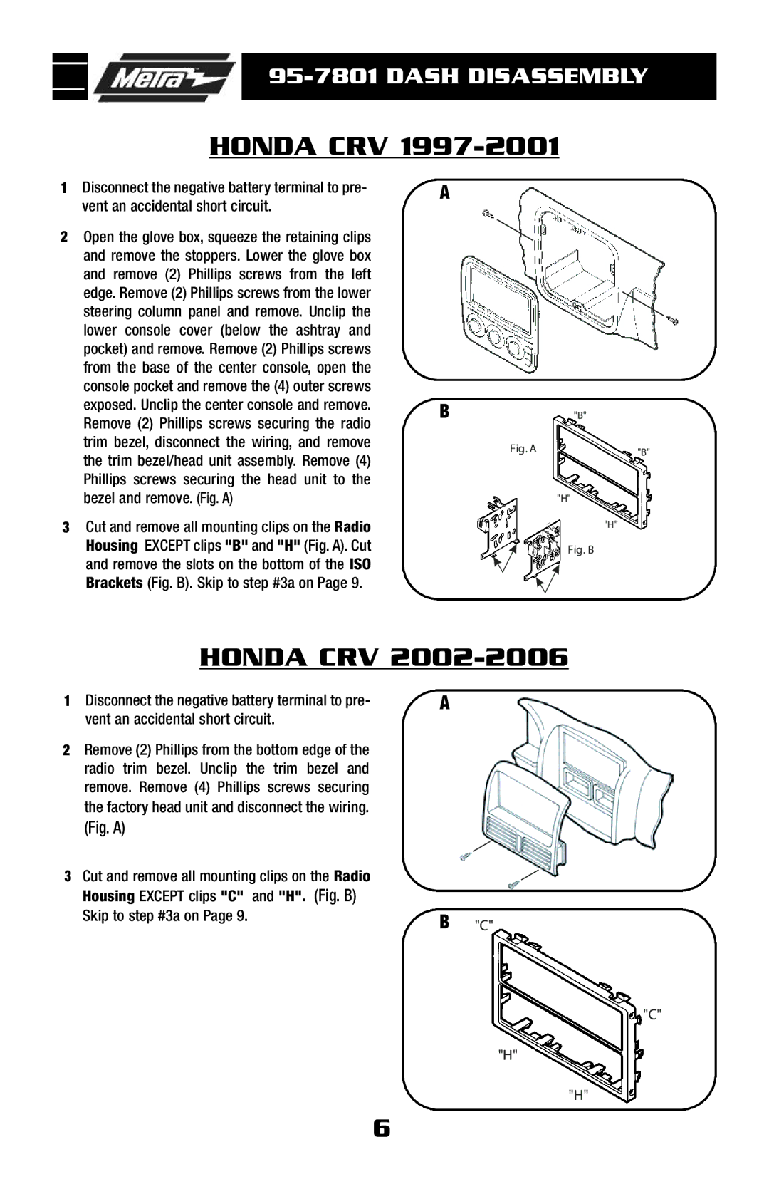 Metra Electronics 95-7801 installation instructions Honda CRV, Fig. a 