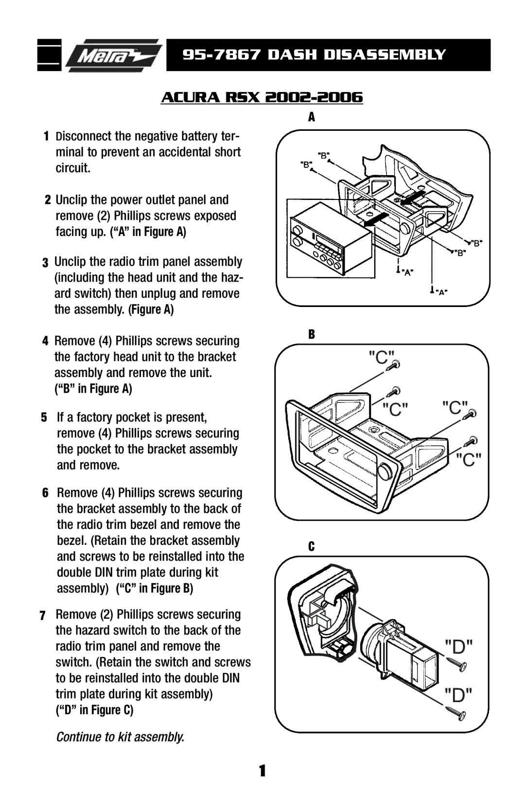 Metra Electronics 95-7867 installation instructions Dash Disassembly, Acura RSX 