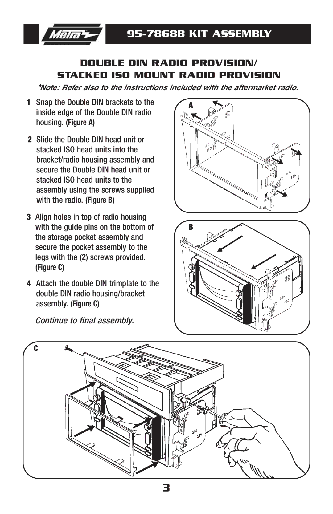 Metra Electronics installation instructions 95-7868B KIT Assembly 