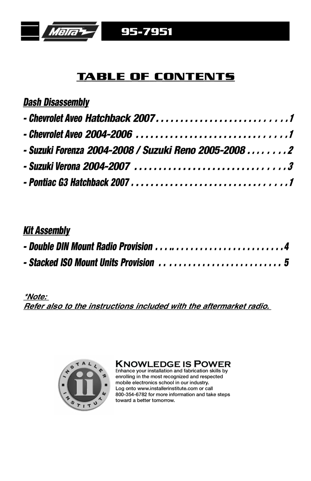 Metra Electronics 95-7951 installation instructions Table of Contents, Dash Disassembly 