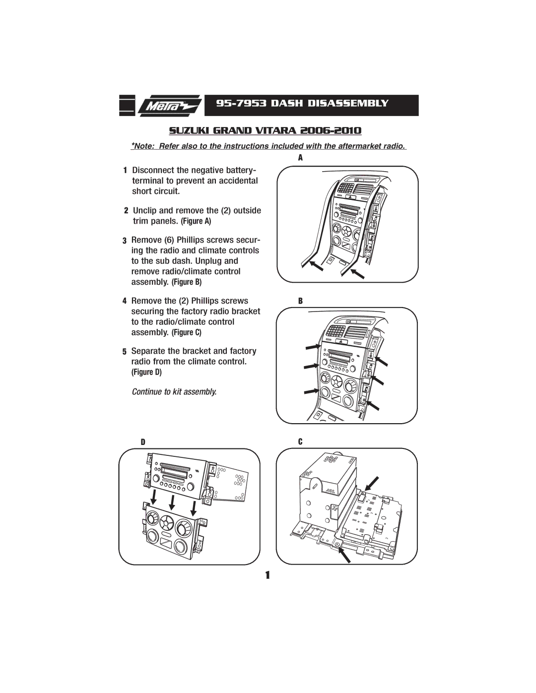 Metra Electronics 95-7953 installation instructions Dash Disassembly, Suzuki Grand Vitara 