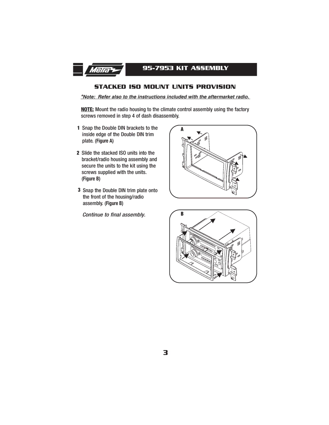 Metra Electronics 95-7953 installation instructions Stacked ISO Mount Units Provision 