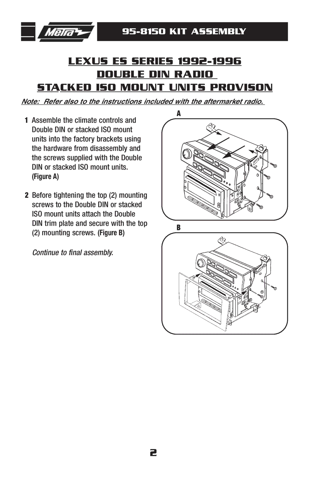 Metra Electronics 95-8150 installation instructions KIT Assembly 