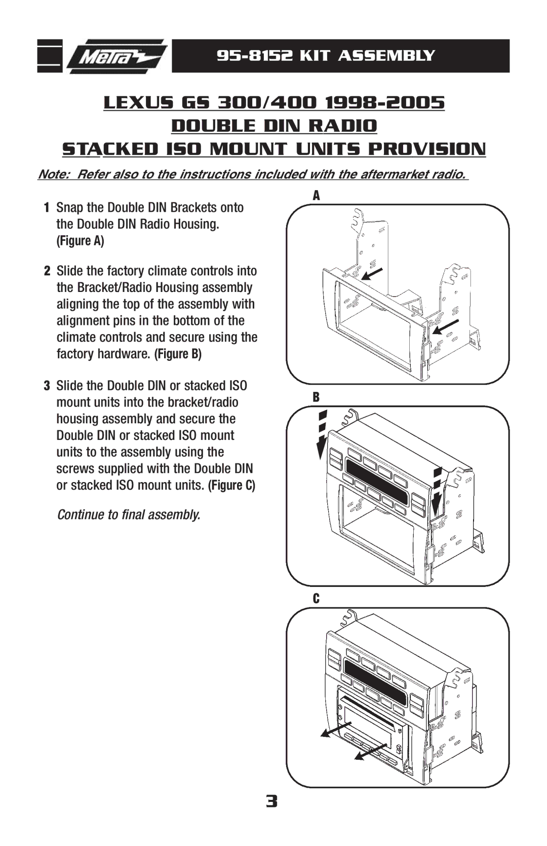 Metra Electronics 95-8152 installation instructions Double DIN Radio Stacked ISO Mount Units Provision 