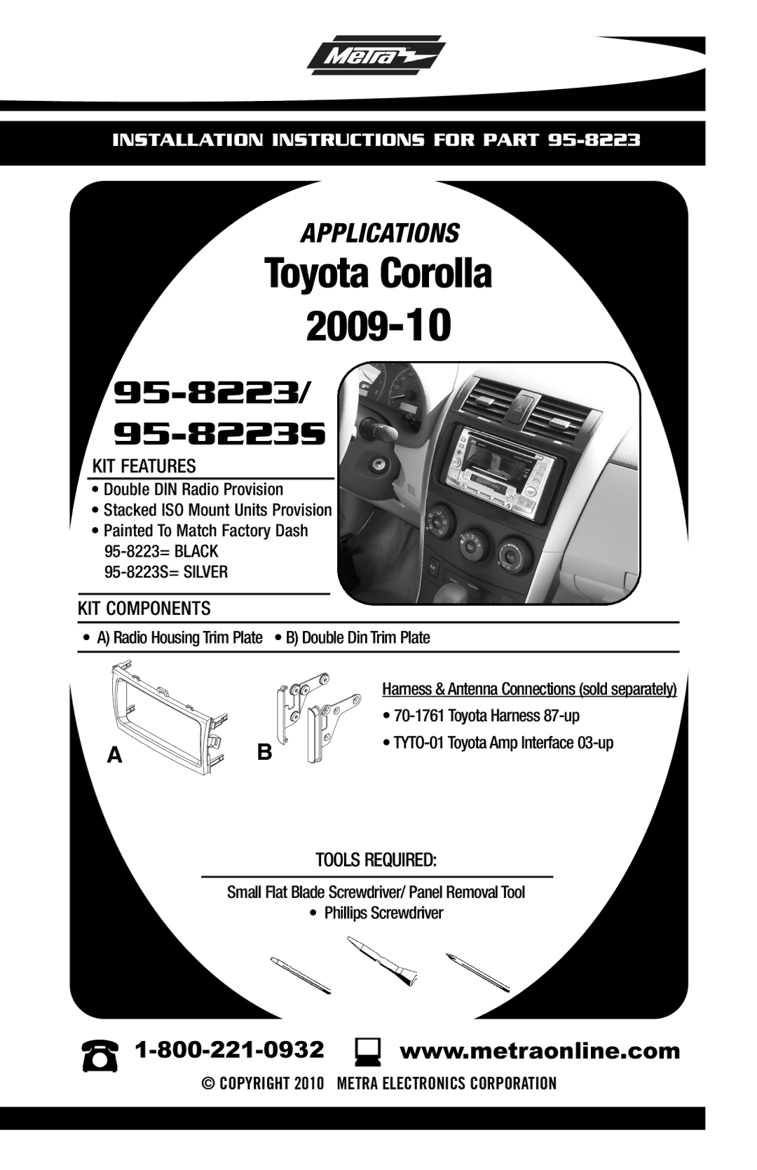 Metra Electronics 95-8223S installation instructions Toyota Corolla 2009-10 